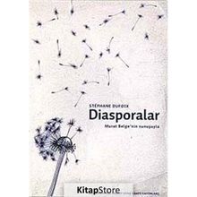 DIASPORALAR - STEPHANE DUFOIX