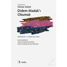 Didem Madak’ı Okumak - Solmaz Zelyüt Hünler