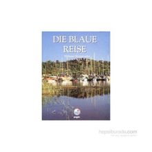 Die Blaue Reise - Mehmet Hengirmen