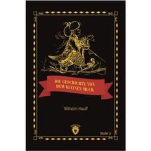 Die Geschicte Von Dem Kleinen Muck Stufe 3 - Wilhelm Hauff