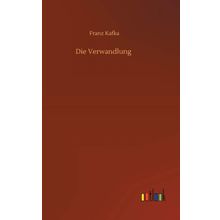 Die Verwandlung - Franz Kafka