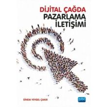 Dijital Çağda Pazarlama İletişimi - Nobel Yayınevi