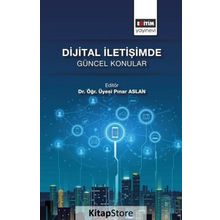Dijital İletişimde Güncel Konular - Pınar Aslan