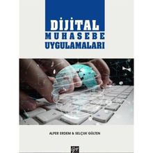 Dijital Muhasebe Uygulamaları - Alper Erdem Selçuk Gülten