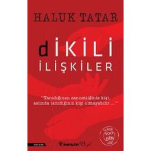 Dikili İlişkiler - Haluk Tatar