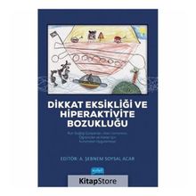 Dikkat Eksikliği Ve Hiperaktivite Bozukluğu Kollektif Nobel Yayın Dağıtım