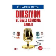 Diksiyon ve Güzel Konuşma Sanatı - Ömer Faruk Reca