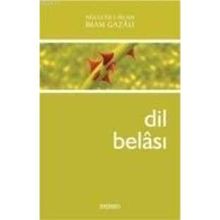 Dil Belası - İmam-ı Gazali