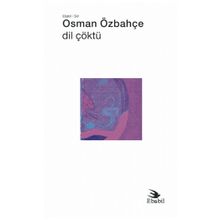 Dil Çöktü - Osman Özbahçe