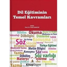 Dil Eğitiminin Temel Kavramları - Halit Karatay