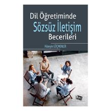 Dil Öğretiminde Sözsüz İletişim Becerileri Anı Yayıncılık