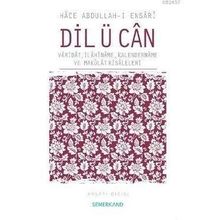 DIL Ü CAN - HACE ABDULLAH EL-ENSARI-EL HEREVI