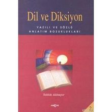 DIL VE DIKSIYON - SIDDIK AKBAYIR