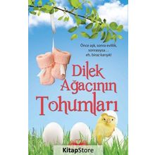 Dilek Ağacının Tohumları - Carol Snow