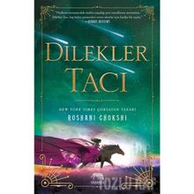 Dilekler Tacı-Ciltli-Roshani Choskhi