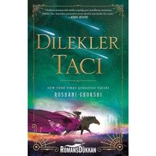 Dilekler Tacı - Roshani Choskhi
