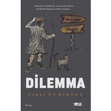 Dilemma - Murat Öğmen