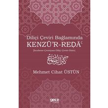 Diliçi Çeviri Bağlamında Kenzü'r-reda - Kolektif