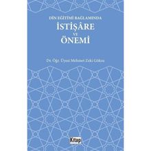 Din Eğitimi Bağlamında İstişare ve Önemi - Dr. Öğr. Üyesi Mehmet Zeki Göksu