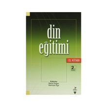 DIN EĞİTİMİ (EL KİTABI) - RECAI DOĞAN;REMZIYE EGE