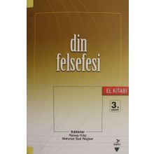 Din Felsefesi El Kitabı - Recep Kılıç Mehmet Sait Reçher