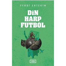 Din Harp Futbol - Ferdi Ertekin