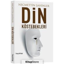 Din Köstebekleri - Necmeddin Şahiner