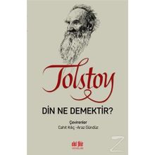 Din Ne Demektir - Lev Nikolayeviç Tolstoy