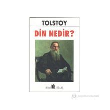 DIN NEDIR - LEV NIKOLAYEVIÇ TOLSTOY