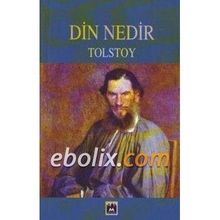 Din Nedir - lev nikolayevich tolstoy lev nikolayevich tolstoy
