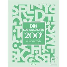 Din Sosyolojisinin 200'ü - Mustafa Tekin