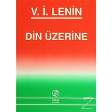 Din Üzerine - Vladimir İlyiç Lenin