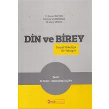 Din ve Birey - C. Daniel Batson Patricia Schoenrade W. Larry Ventis