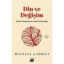 Din ve Değişim - Mustafa Çağrıcı