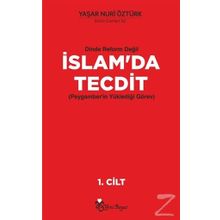 Dinde Reform Değil İslam’da Tecdit 2 Cilt Takım - Yaşar Nuri Öztürk