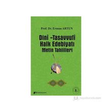 DINI - TASAVVUFI HALK EDEBİYATI METIN TAHLILLERI - ERMAN ARTUN