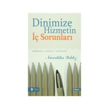 Dinimize Hizmetin İç Sorunları Sebepler / Çareler / Hikmetler - Nureddin Yıldız
