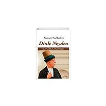 Dinle Neyden Sufi Kitap