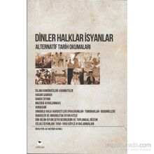 Dinler Halklar İsyanlar - Alternatif Tarih Okumaları - Ali Haydar Saygılı