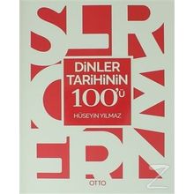 Dinler Tarihinin 100'ü - Hüseyin Yılmaz