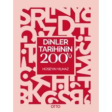 Dinler Tarihinin 200'ü - Hüseyin Yılmaz