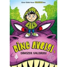 Dino Avcısı 1 Dinozor Saldırısı - Franco Aureliani
