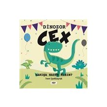 Dinozor Cex - İrem İpekbayrak