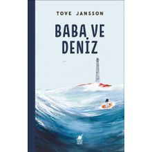 Dinozor Çocuk Baba ve Deniz - Tove Jansson