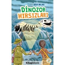 Dinozor Hırsızları Elif Acar