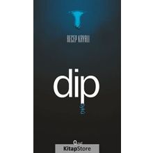 Dip - Recep Kayalı