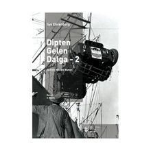 DIPTEN GELEN DALGA 2 - ILYA EHRENBURG