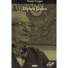Dipten Gelen - Nermi Uygur