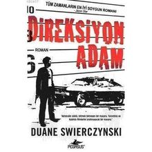 DIREKSIYON ADAM - DUANE SWIERCZYNSKI