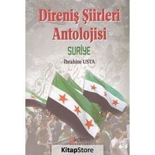 Direniş Şiirleri Anatolojisi Suriye - İbrahim Usta